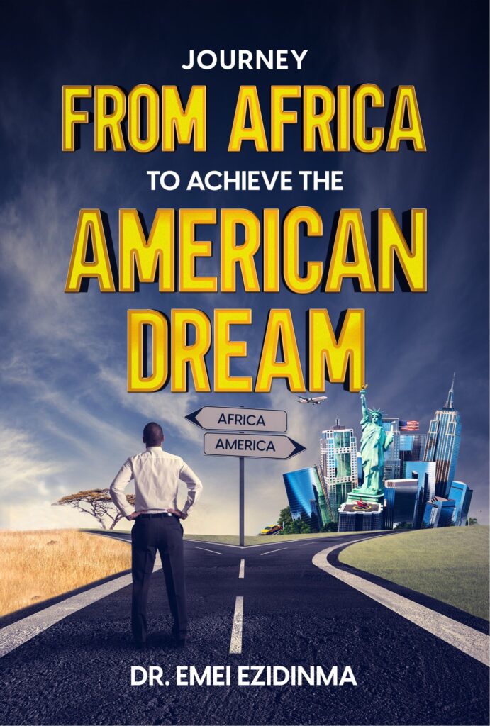 Journey from Africa to Achieve the American Dream